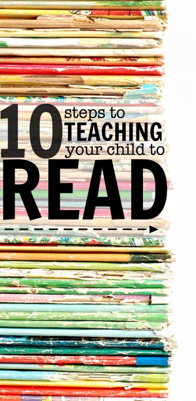 10 Steps to Teaching Your Child to Read