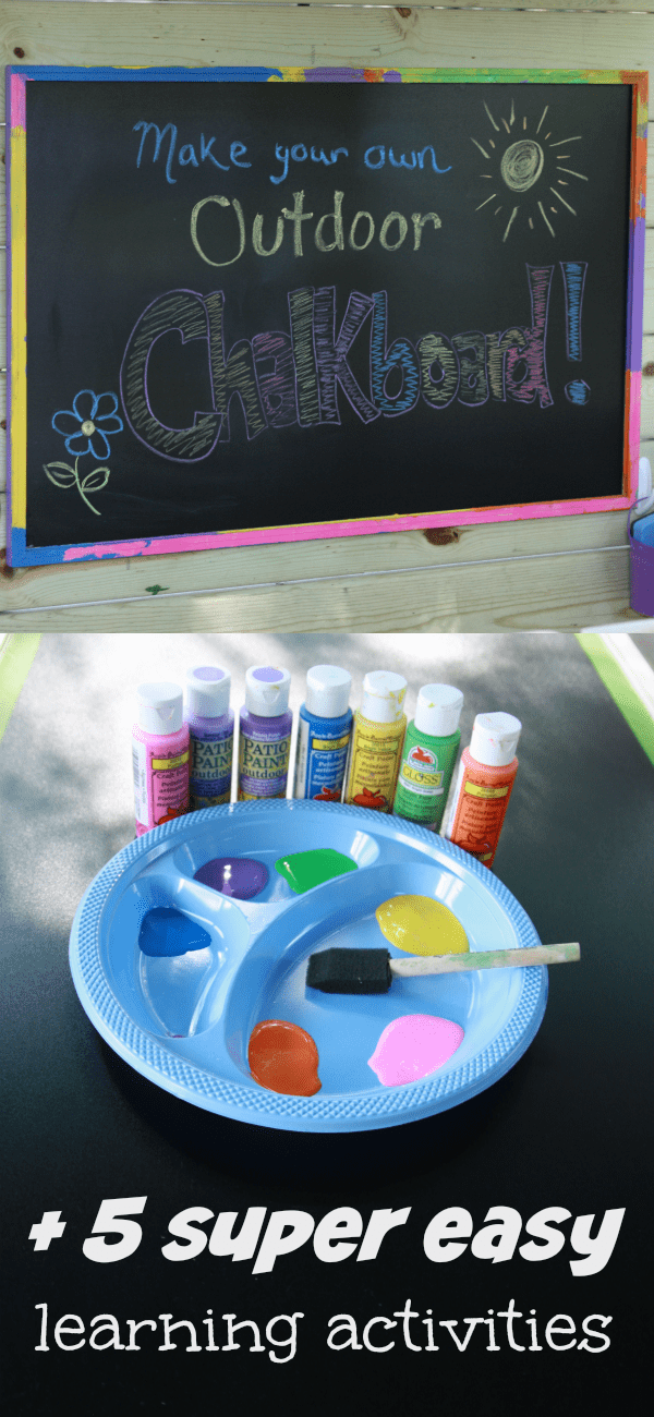 Outdoor Chalkboard Plus 5 Easy Learning Activities