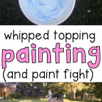 Whipped Topping Painting and Paint Fight